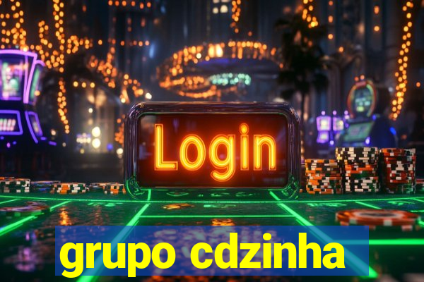 grupo cdzinha
